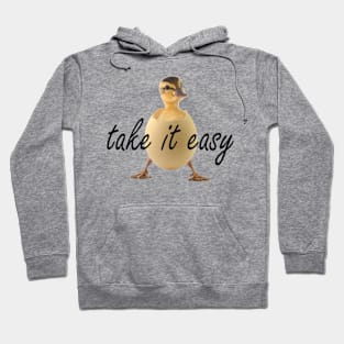 Take it easy Hoodie